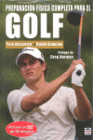 PREPARACI�N F�SICA COMPLETA PARA EL GOLF. LIBRO Y DVD