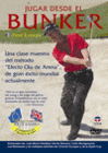 JUGAR DESDE EL BUNKER. DVD