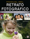 MANUAL DEL RETRATO FOTOGRAFICO