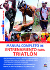 MANUAL COMPLETO DE ENTRENAMIENTO PARA TRIATL�N