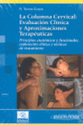 LA COLUMNA CERVICAL. TOMO 2.