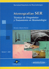 MONOGRAF�A SER: T�CNICAS DE DIAGN�STICO Y TRATAMIENTO EN REUMATOLOG�A