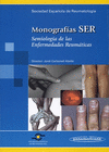 MONOGRAFAS SER. SEMIOLOGA DE LAS ENFERMEDADES REUMTICAS