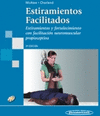 ESTIRAMIENTOS FACILITADOS. 3 EDICION. INCLUYE DVD