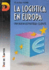 LA LOG�STICA EN EUROPA