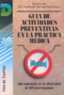 GU�A DE ACTIVIDADES PREVENTIVAS EN LA PR�CTICA M�DICA