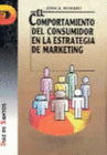 EL COMPORTAMIENTO DEL CONSUMIDOR EN LA ESTRATEGIA DE MARKETING