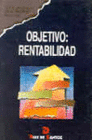 OBJETIVO: RENTABILIDAD