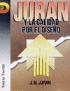 JURAN Y LA CALIDAD POR EL DISEO