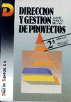 DIRECCI�N Y GESTI�N DE PROYECTOS. 2� EDICI�N