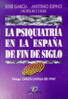 LA PSIQUIATRA EN LA ESPAA DE FIN DE SIGLO