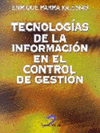 TECNOLOGAS DE LA INFORMACIN EN EL CONTROL DE GESTIN