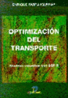 OPTIMIZACIN DEL TRANSPORTE. INCLUYE CD-ROM