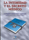 LA INTIMIDAD Y EL SECRETO M�DICO