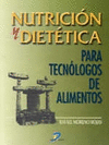NUTRICIN Y DIETTICA PARA TECNLOGOS DE ALIMENTOS