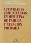 ACTIVIDADES COMUNITARIAS EN MEDICINA DE FAMILIA Y ATENCIN PRIMARIA