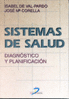 SISTEMAS DE SALUD: DIAGNSTICO Y PLANIFICACIN