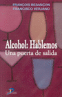 ALCOHOL: HABLEMOS. UNA PUERTA DE SALIDA