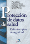 PROTECCI�N DE DATOS DE SALUD. CRITERIOS Y PLAN DE SEGURIDAD