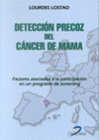 DETECCIN PRECOZ DEL CNCER DE MAMA. FACTORES