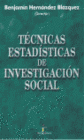 TCNICAS ESTADSTICAS DE INVESTIGACIN SOCIAL