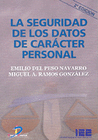 LA SEGURIDAD DE LOS DATOS DE CARCTER PERSONAL. 2 ED