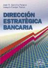 DIRECCIN ESTRATGICA BANCARIA