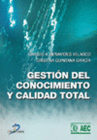 GESTIN DEL CONOCIMIENTO Y CALIDAD TOTAL