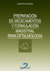 PREPARACI�N DE MEDICAMENTOS Y FORMULACI�N MAGISTRAL PARA OFTALMOLOG�A