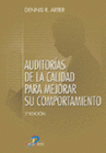 AUDITORAS DE CALIDAD PARA MEJORAR SU COMPORTAMIENTO