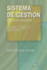 SISTEMA DE GESTION. UNA GUIA PRACTICA