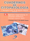 APARATO RESPIRATORIO. VOLUMEN II. PATOLOGA INFLAMATORIA. PATOLOGA TUMORAL: PAAF