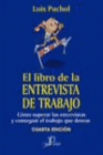EL LIBRO DE LA ENTREVISTA DE TRABAJO. 4 EDICION.