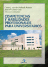 COMPETENCIAS Y HABILIDADES PROFESIONALES PARA UNIVERSITARIOS