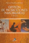 GESTION DE PROMOCIONES INMOBILIARIAS. 2� EDICION.