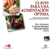 CLAVES PARA UNA ALIMENTACIN PTIMA. INCLUYE CD-ROM