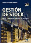 GESTION DE STOCK. EXCEL COMO HERRAMIENTA DE ANALISIS.