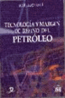 TECNOLOGIA Y MARGEN DE REFINO DEL PETROLEO