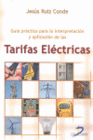 GUIA PRACTICA PARA LA INTERPRETACION Y APLICACION DE LAS TARIFAS ELECTRICAS