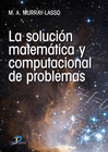 LA SOLUCIN MATEMTICA COMPUTACIONAL DE PROBLEMAS