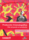 PRODUCCI�N CINEMATOGR�FICA
