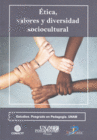 �TICA, VALORES Y DIVERSIDAD SOCIOCULTURAL