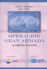 OPERACI�N GRAN ARMADA