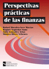 PERSPECTIVAS PR�CTICAS DE LAS FINANZAS