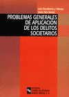 PROBLEMAS GENERALES DE APLICACI�N DE LOS DELITOS SOCIETARIOS