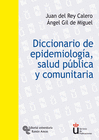 DICCIONARIO DE EPIDEMIOLOG�A, SALUD P�BLICA Y COMUNITARIA