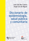 DICCIONARIO DE EPIDEMIOLOGA, SALUD PBLICA Y COMUNITARIA