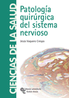 PATOLOG�A QUIR�RGICA DEL SISTEMA NERVIOSO