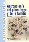 ANTROPOLOGA DEL PARENTESCO Y DE LA FAMILIA