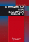 LA RESPONSABILIDAD PENAL DE LAS EMPRESAS EN LOS EE.UU.